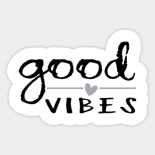 Good Vibes Sticker